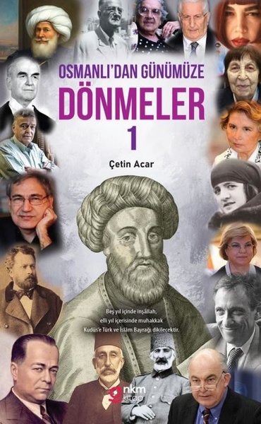 Osmanlı'dan Günümüze Dönmeler - 1