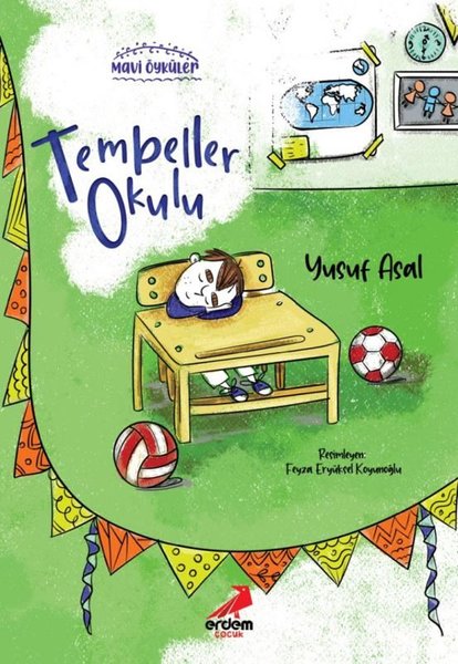 Tembeller Okulu - Mavi Öyküler