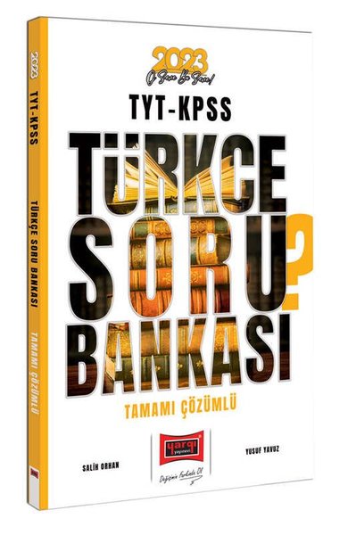 2023 TYT KPSS Türkçe Tamamı Çözümlü Soru Bankası