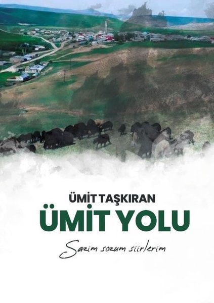 Ümit Yolu - Sazım Sözüm Şiirlerim