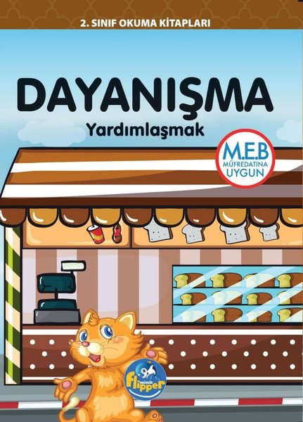 Dayanışma: Yardımlaşmak - 2.Sınıf Okuma Kitapları