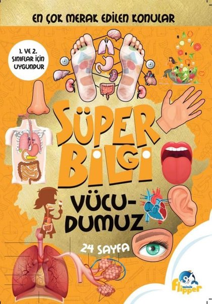 Süper Bilgi - Vücudumuz