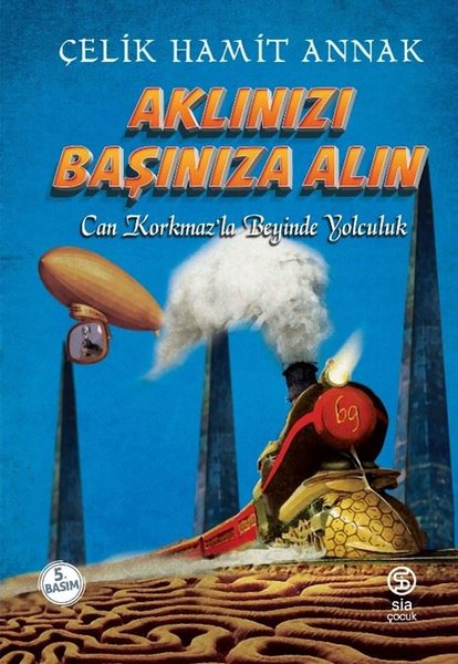 Aklınızı Başınıza Alın - Can Korkmazla Beyinde Yolculuk