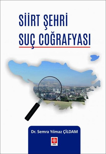 Siirt Şehri Suç Coğrafyası