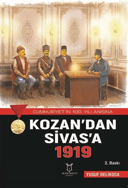 Kozan'dan Sivas'a 1919