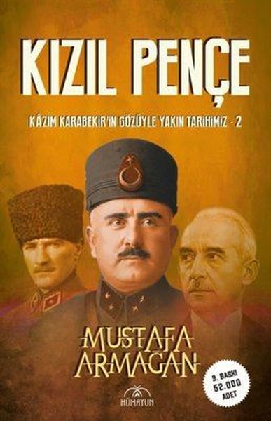 İmzalı-Kızıl Pençe-Kazım Karabekir'in Gözüyle Yakın Tarihimiz 2