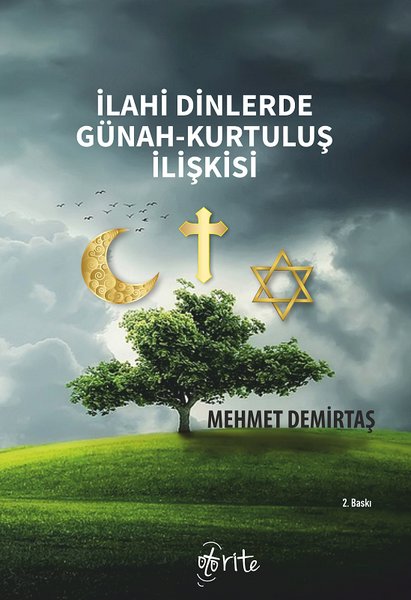 İlahi Dinlerde Günah - Kurtuluş İlişkisi