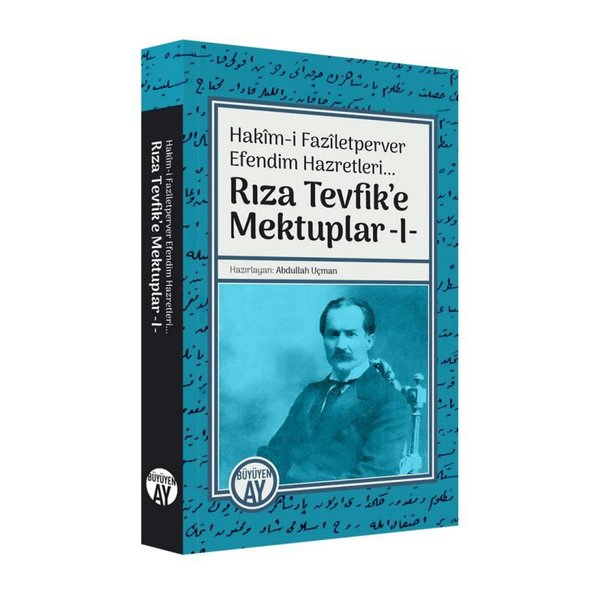 Rıza Tevfik'e Mektuplar - 1