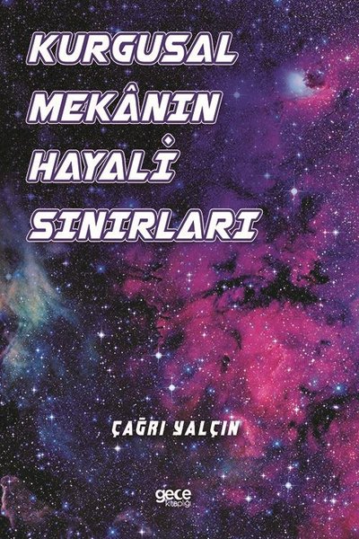 Kurgusal Mekanın Hayali Sınırları