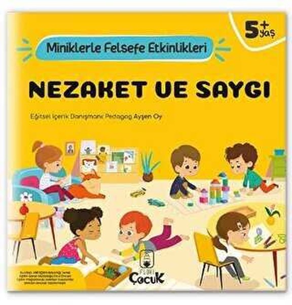 Nezaket ve Saygı - Miniklerle Felsefe Etkinlikleri