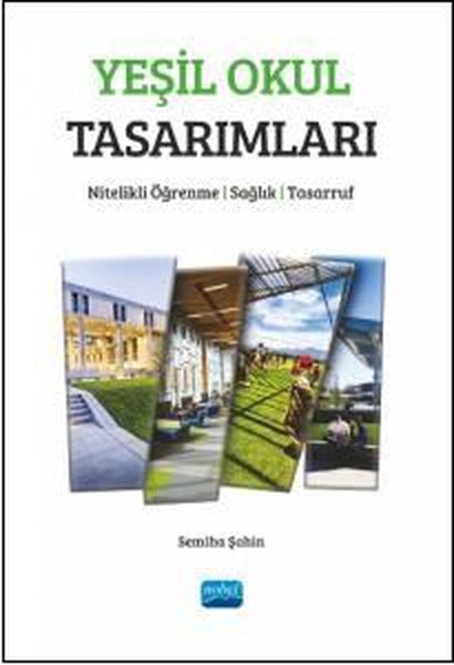 Yeşil Okul Tasarımları - Nitelikli Öğrenme Sağl...