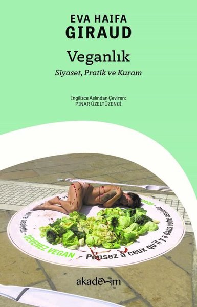 Veganlık: Siyaset Pratik ve Kuram