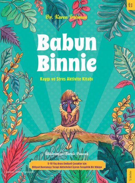 Babun Binnie - Kaygı ve Stres Aktivite Kitabı