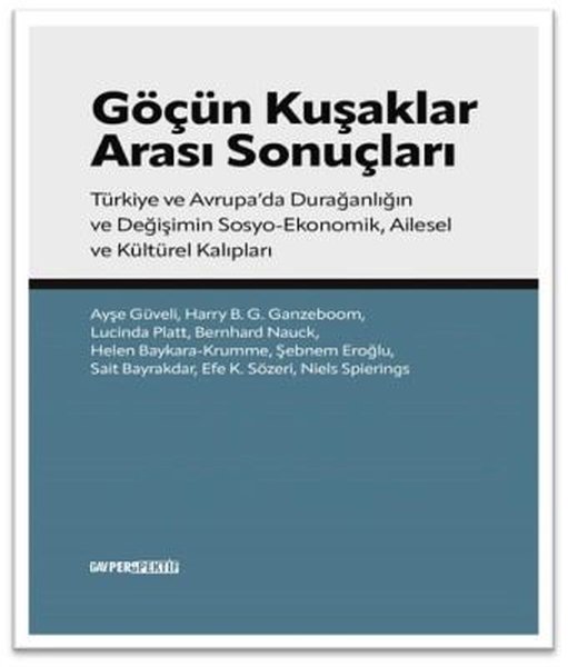 Göçün Kuşakları Arası Sonuçları