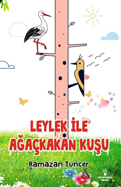 Leylek ile Ağaçkakan Kuşu