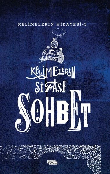 Kelimelerin Şifası Sohbet - Kelimelerin Hikayesi 3