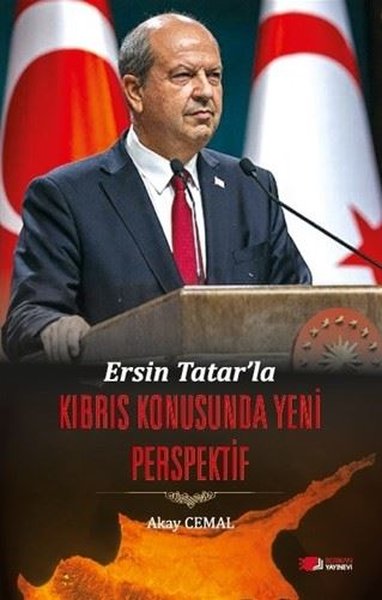 Ersin Tatar'la Kıbrıs Konusunda Yeni Perspektif