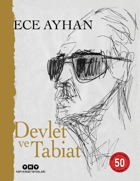 Devlet ve Tabiat - Ya da Orta İkiden Ayrılan Çocuklar İçin Şiirler 50 Yaşında - Numaralı Özel Baskı