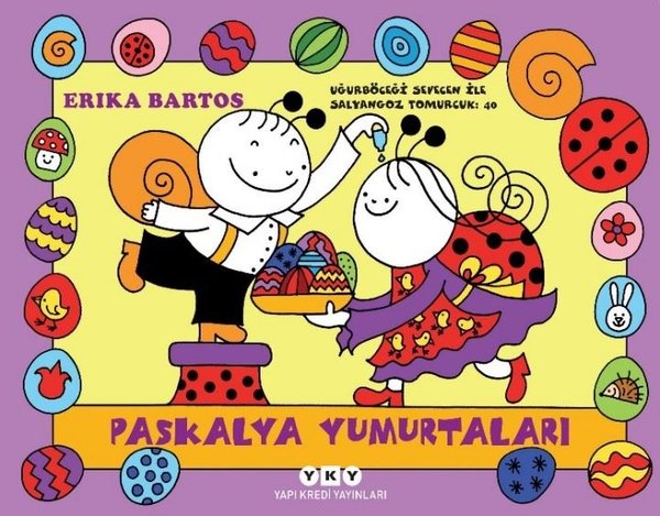 Paskalya Yumurtaları - Uğurböceği Sevecen ile Salyangoz Tomurcuk 40