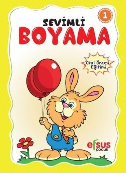 Sevimli Boyama 1 - Okul Öncesi Eğitimi