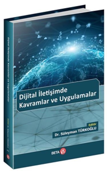 Dijital İletişimde Kavramlar ve Uygulamalar