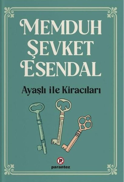 Ayaşlı ile Kiracıları