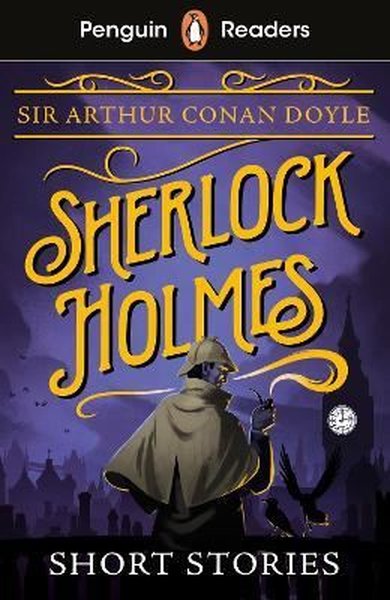 Penguin Readers Level 3: Sherlock Holmes Short Stories