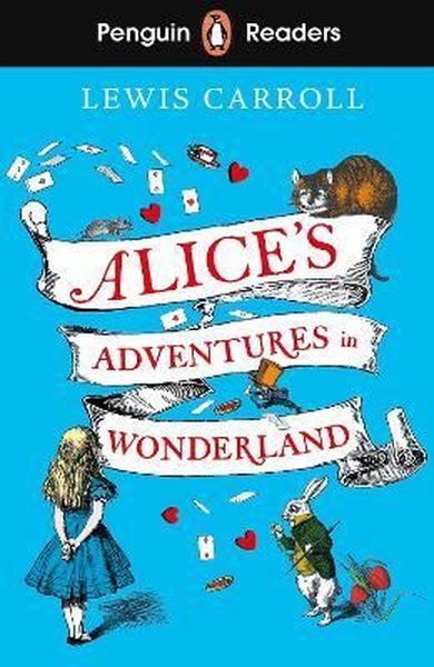 Penguin Readers Level 2: Alice's Adventures in Wonderland