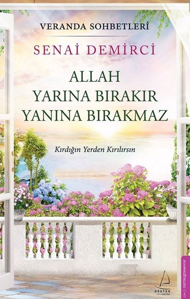 Allah Yarına Bırakır Yanına Bırakmaz - Veranda ...