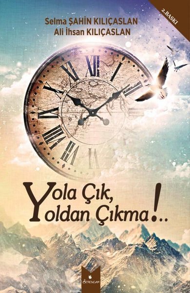 Yola Çık Yoldan Çıkma!