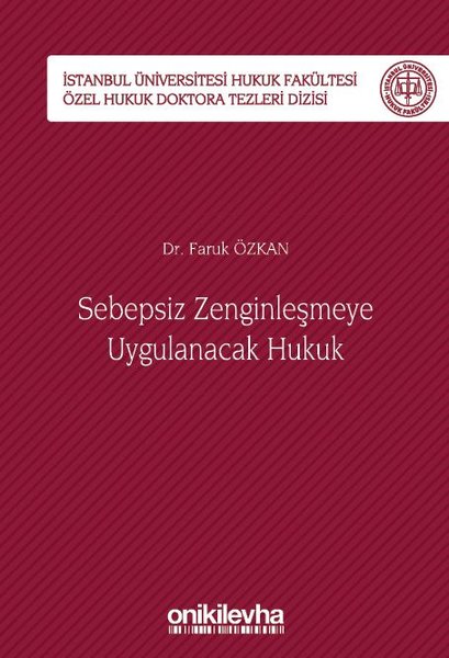 Sebepsiz Zenginleşmeye Uygulanacak Hukuk