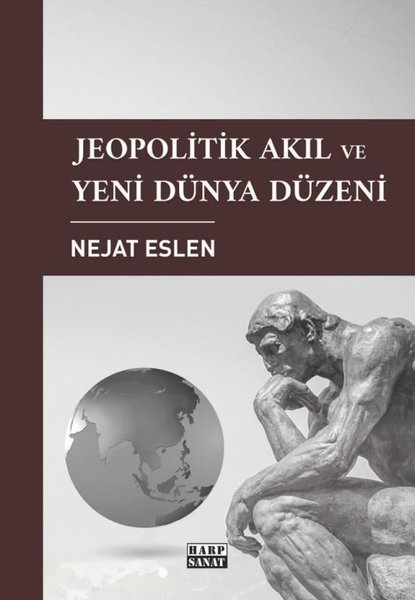 Jeopolitik Akıl ve Yeni Dünya Düzeni