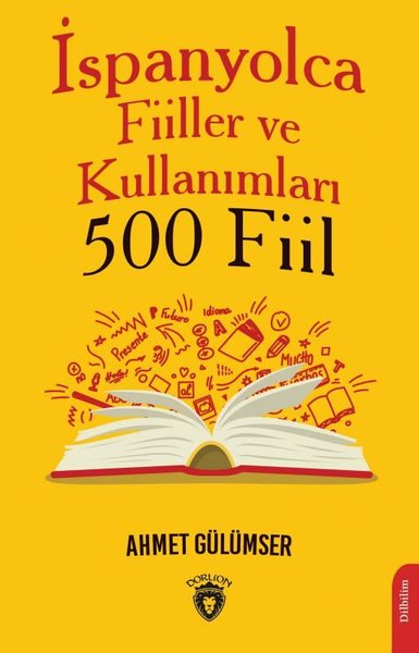 İspanyolca Fiiller ve Kullanımları - 500 Fiil