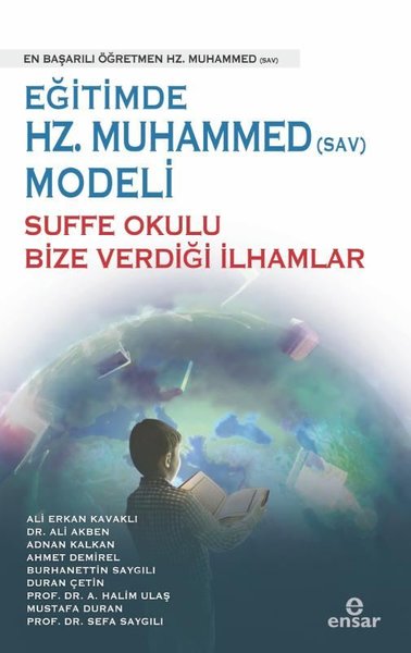 Eğitimde Hz.Muhammed Modeli - Suffe Okulu Bize Verdiği İlhamlar