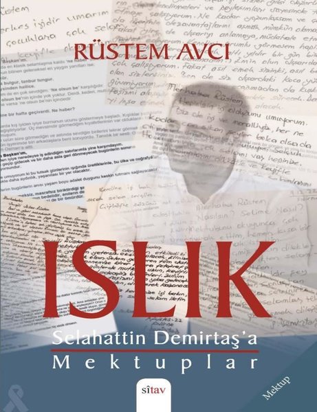 Islık-Selahattin Demirtaş'a Mektuplar