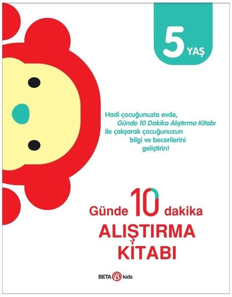 Günde 10 Dakika Alıştırma Kitabı - 5 Yaş