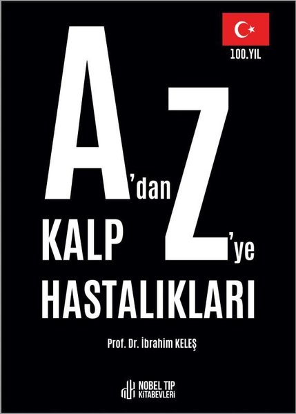 A'dan Z'ye Kalp Hastalıkları