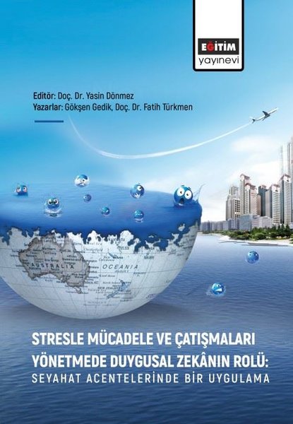 Stresle Mücadele ve Çatışmaları Yönetmede Duygu...