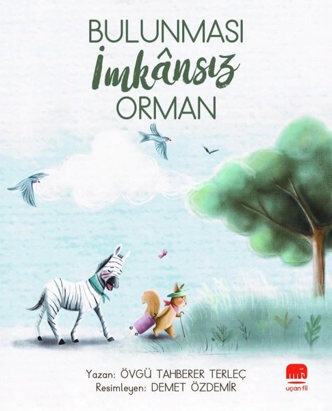 Bulunması İmkansız Orman