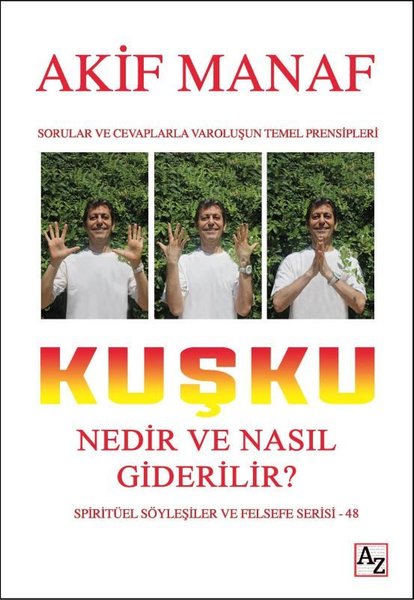 Kuşku Nedir ve Nasıl Giderilir?