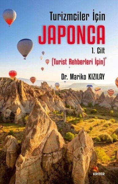 Turizmciler İçin Japonca 1.Cilt - Turist Rehberleri İçin