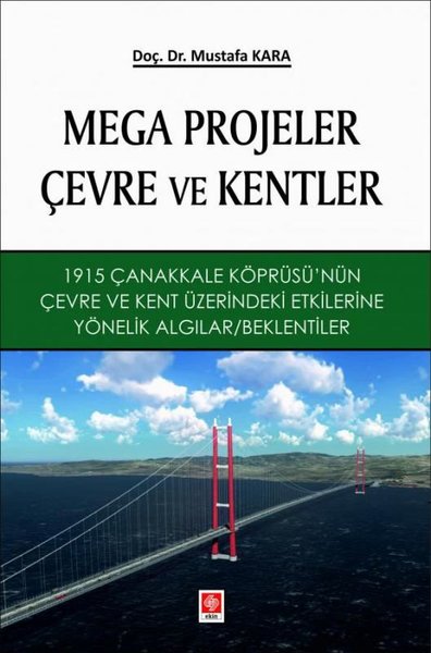 Mega Projeler Çevre ve Kentler