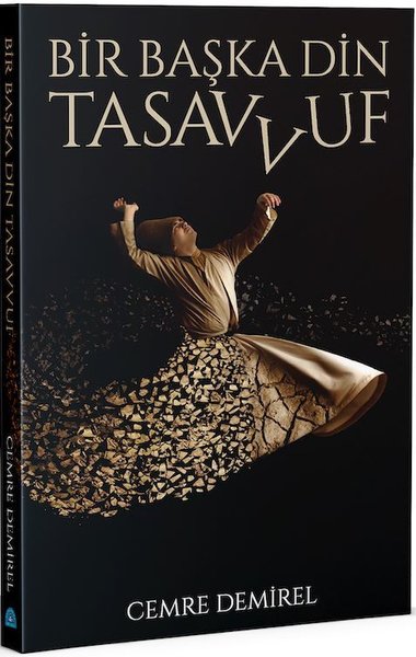 Bir Başka Din: Tasavvuf