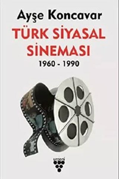 Türk Siyasal Sineması 1960-1990