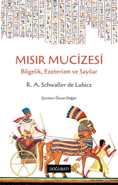 Mısır Mucizesi: Bilgelik Ezoterizm ve Sayılar