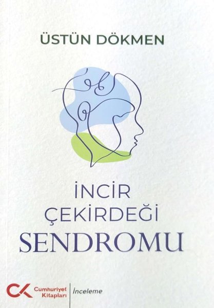 İncir Çekirdeği Sendromu