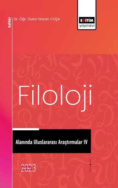 Filoloji Alanında Uluslararası Araştırmalar - 4