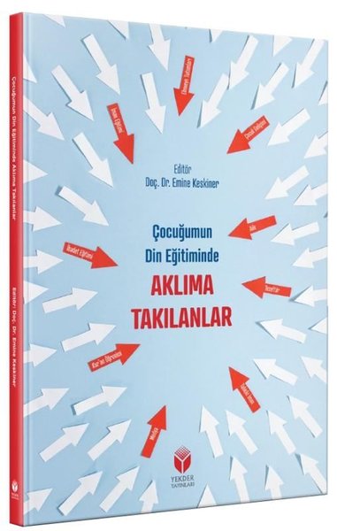 Çocuğumun Din Eğitiminde Aklıma Takılanlar