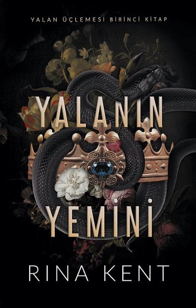 Yalanın Yemini - Yalan Üçlemesi Birinci Kitap