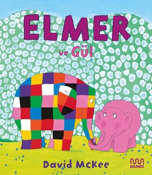 Elmer ve Gül